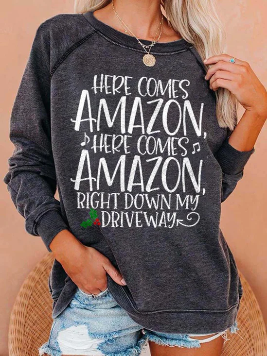Here Comes Amazon Here Comes Amazon Print Sweatshirt